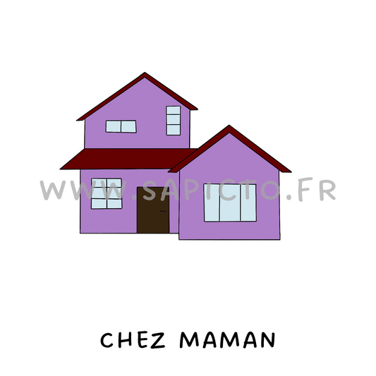 Chez maman